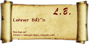 Lehner Bán névjegykártya